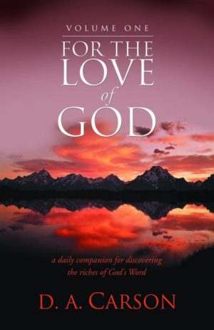 For the Love of God: Volume One