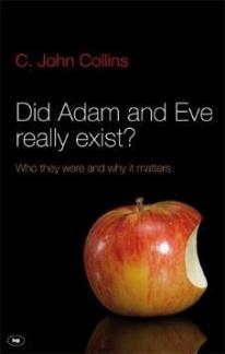 Did Adam and Eve Really Exist? Who They Were And Why It Matters