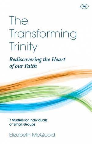 The Transforming Trinity – Study Guide