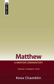Matthew Volume 2 14-28