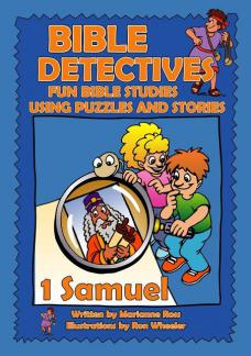 Bible Detectives – 1 Samuel