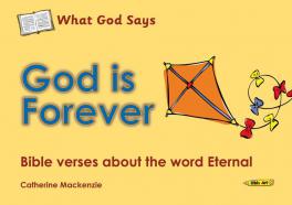 What God Says – God Is Forever