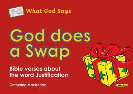 What God Says – God Does a Swap