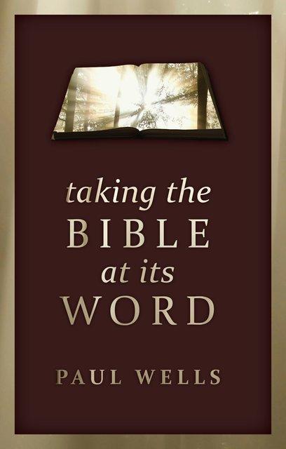 Taking the Bible at its Word