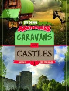 The Syding Adventures – Caravans and Castles #1