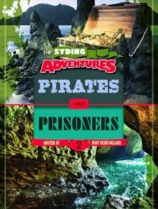 The Syding Adventures – Pirates and Prisoners #2