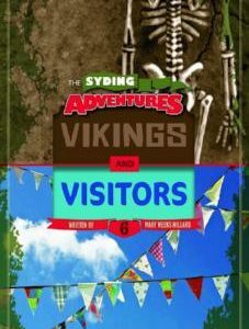 The Syding Adventures – Vikings and Visitors #6