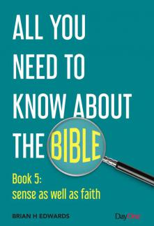 All You Need to Know About the Bible Book 5: sence as well as faith