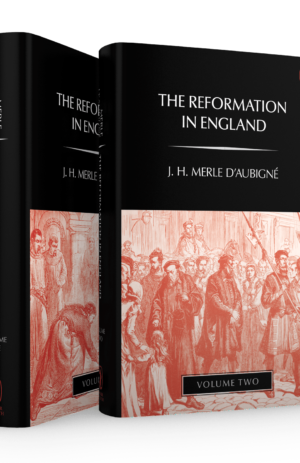 The Reformation in England 2 Volume