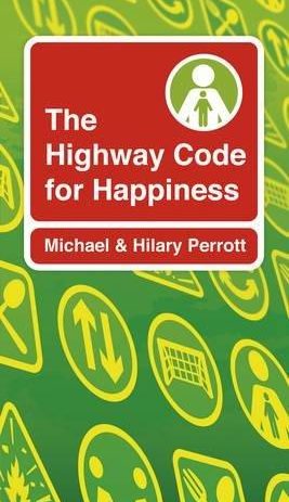 The Highway Code for Happiness