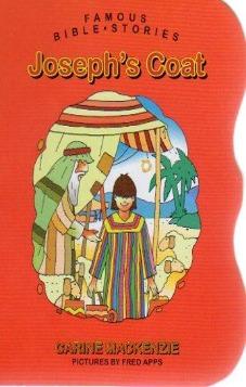 Famous Bible Stories Joseph’s Coat