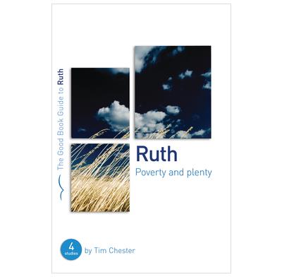 Ruth: Poverty and Plenty