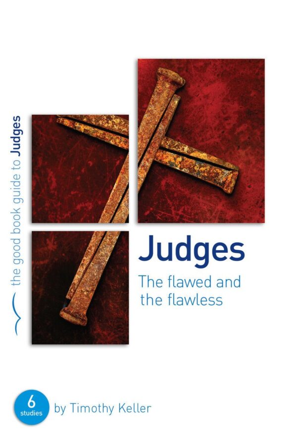 The Good Book Guide to Judges