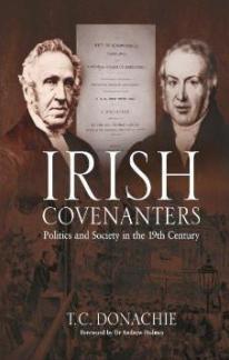 Irish Covenanters – Politics and Society in the 19th Century