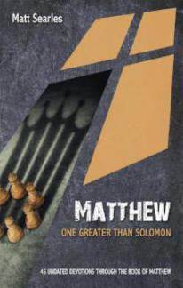 Matthew – One Greater than Solomon