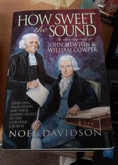 How Sweet the Sound : The Story of John Newton & William Cowper (Used Copy)