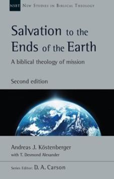Salvation to the Ends of the Earth (2nd edition)