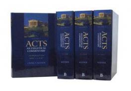 Acts: An Exegetical Commentary, 4 vols.