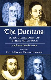 The Puritans: A Sourcebook of Their Writings (Used Copy)