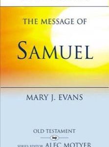 The Message of Samuel