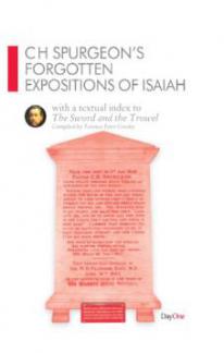 C. G. Spurgeon’s Forgotten Expositions of Isaiah