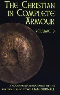 The Christian In Complete Armour Vol 3