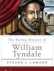 The Daring Mission of William Tyndale (Kindle eBook)