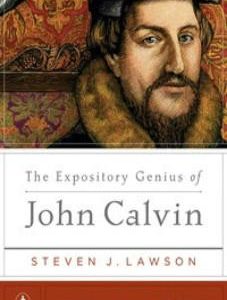 The Expository Genius of John Calvin (Kindle eBook)