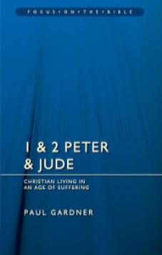 1 & 2 Peter and Jude: Christians Living in an Age of Suffering