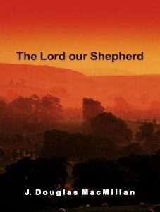The Lord our Shepherd