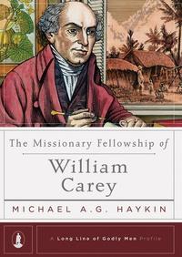 The Missionary Fellowship of William Carey (ePub eBook)