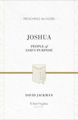 Joshua: People of God’s Purpose