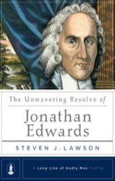 The Unwavering Resolve of Jonathan Edwards (Kindle eBook)