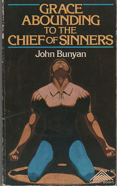 Grace Abounding to the Chief of Sinners (Used Copy)