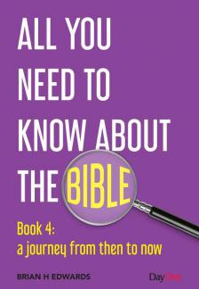 All You Need To Know About The Bible Book 4: a journey from then to now