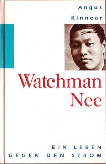 Watchman Nee: Against the Tide (Used Copy)