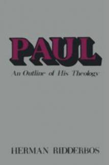 Paul: An Outline of His Theology (Used Copy)
