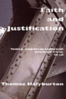 Faith and Justification (Used Copy)