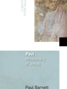 Paul: Missionary of Jesus