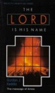 The Lord is His name (Used Copy)