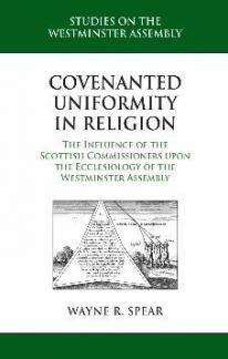 Covenanted Uniformity In Religion