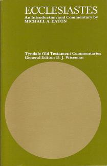 Ecclesiastes: An Introduction and Commentary (Tyndale Old Testament Commentaries) (Used Copy)