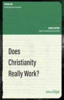 Does Christianity Really Work? (Used Copy)