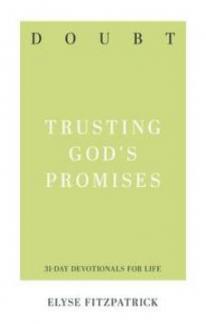 Doubt: Trusting God’s Promises