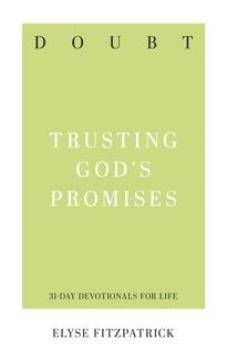 Doubt: Trusting God’s Promises