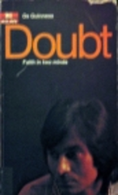 Doubt: Faith in Two Minds (Aslan Paperbacks) (Used Copy)
