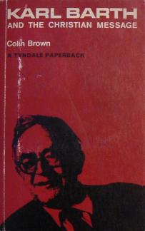 Karl Barth and the Christian Message (Used Copy)