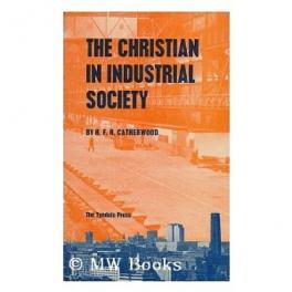 Christian in Industrial Society (Used Copy)