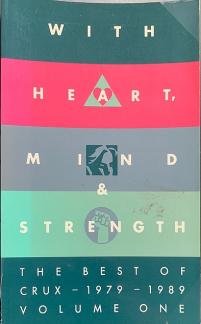 With Heart and Mind Strength the Best of Crux 1979-1989 (Used Copy)
