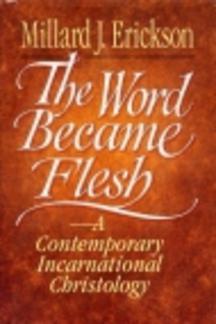 The Word Became Flesh (Used Copy)